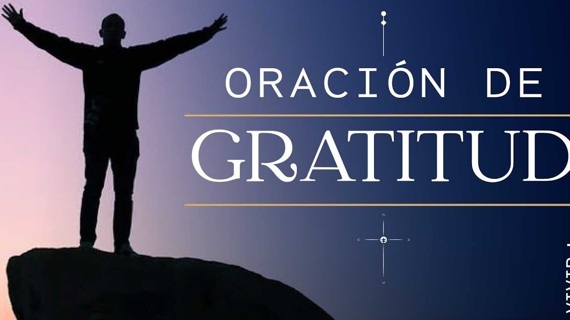 Ejemplos de Oraciones de Gratitud