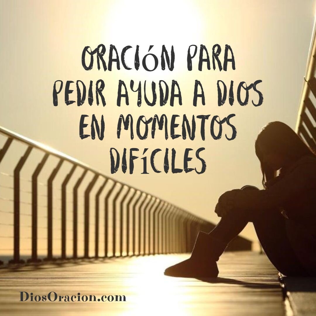 Oración poderosa de la Biblia en Momentos Difíciles