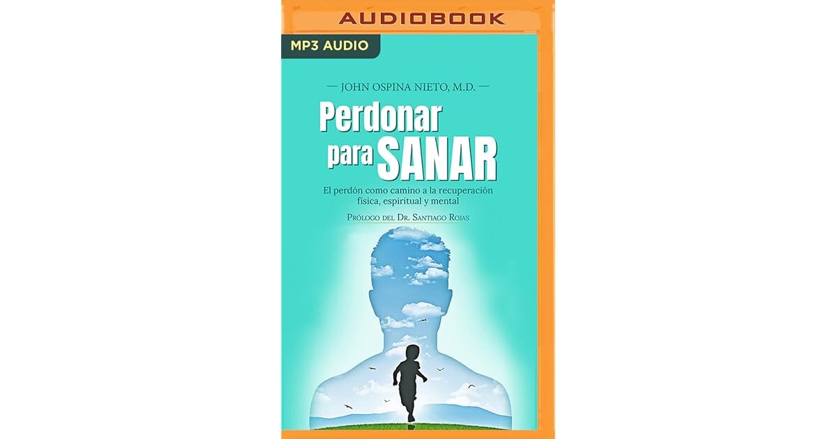 El perdón como camino a la sanidad