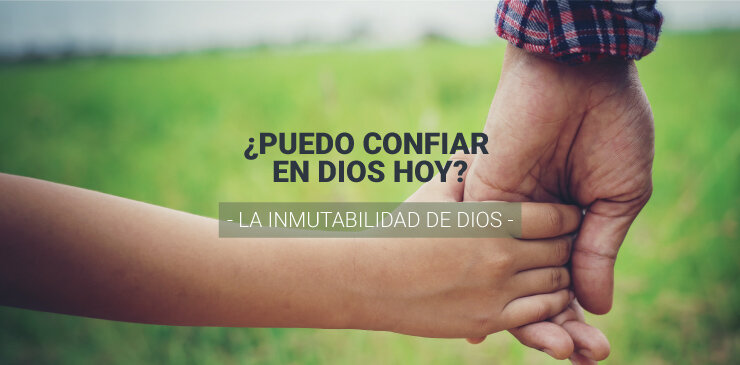 La Naturaleza Inmutable de Dios